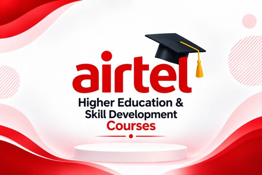 Airtel Higher Education & Skill Development Courses